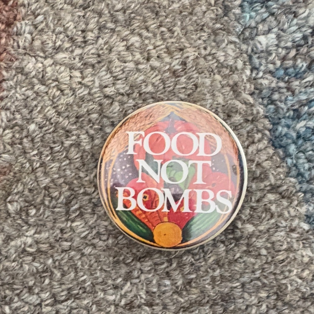 Vintage pin Food Not Bombs Button
